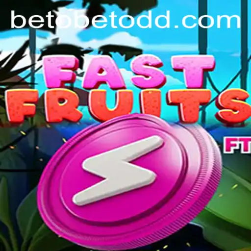 Discover the Thrills of FastFruits with Betobet: A Comprehensive Guide